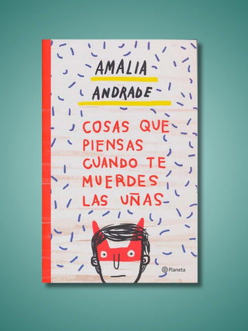 Cosas Que Piensas Cuando Te Muerdes Las Uñas | Amalia Andrade