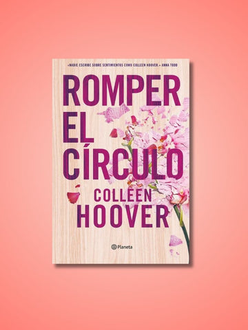 Romper El Circulo | Colleen Hoover