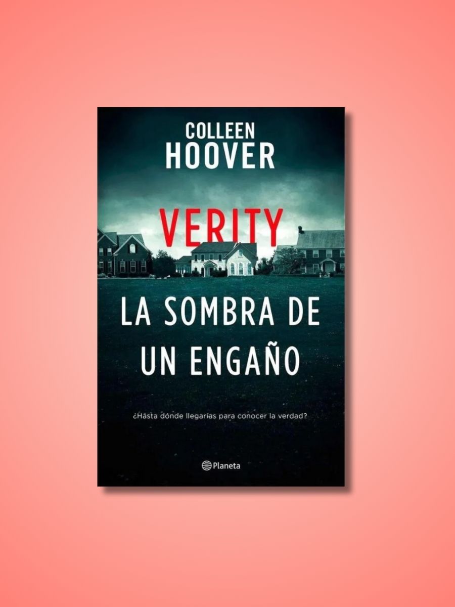 Verity, La Sombra de un Engaño | Colleen Hoover